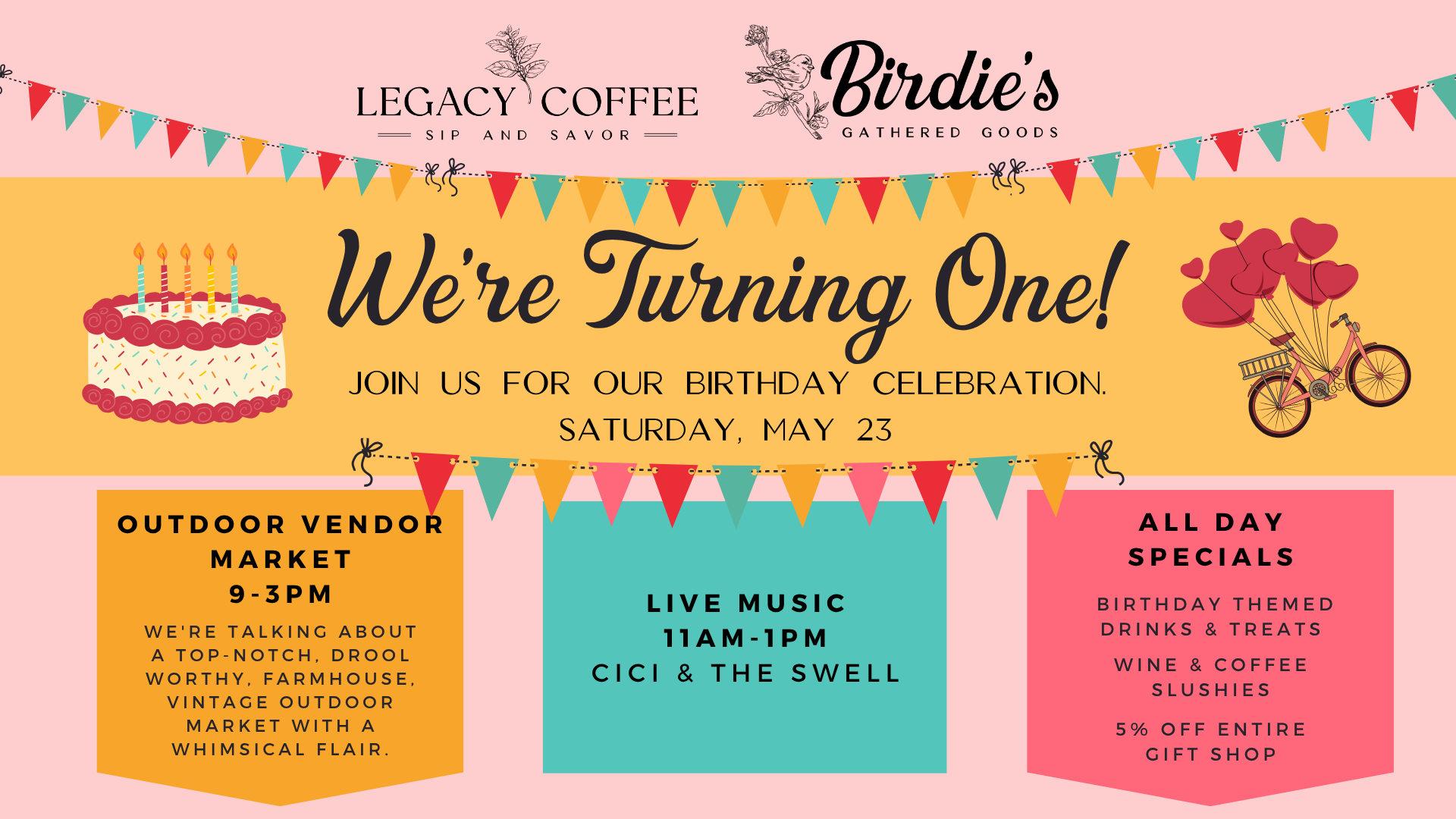1st Birthday Celebration | Outdoor Market, Live Music & Birthday Specials