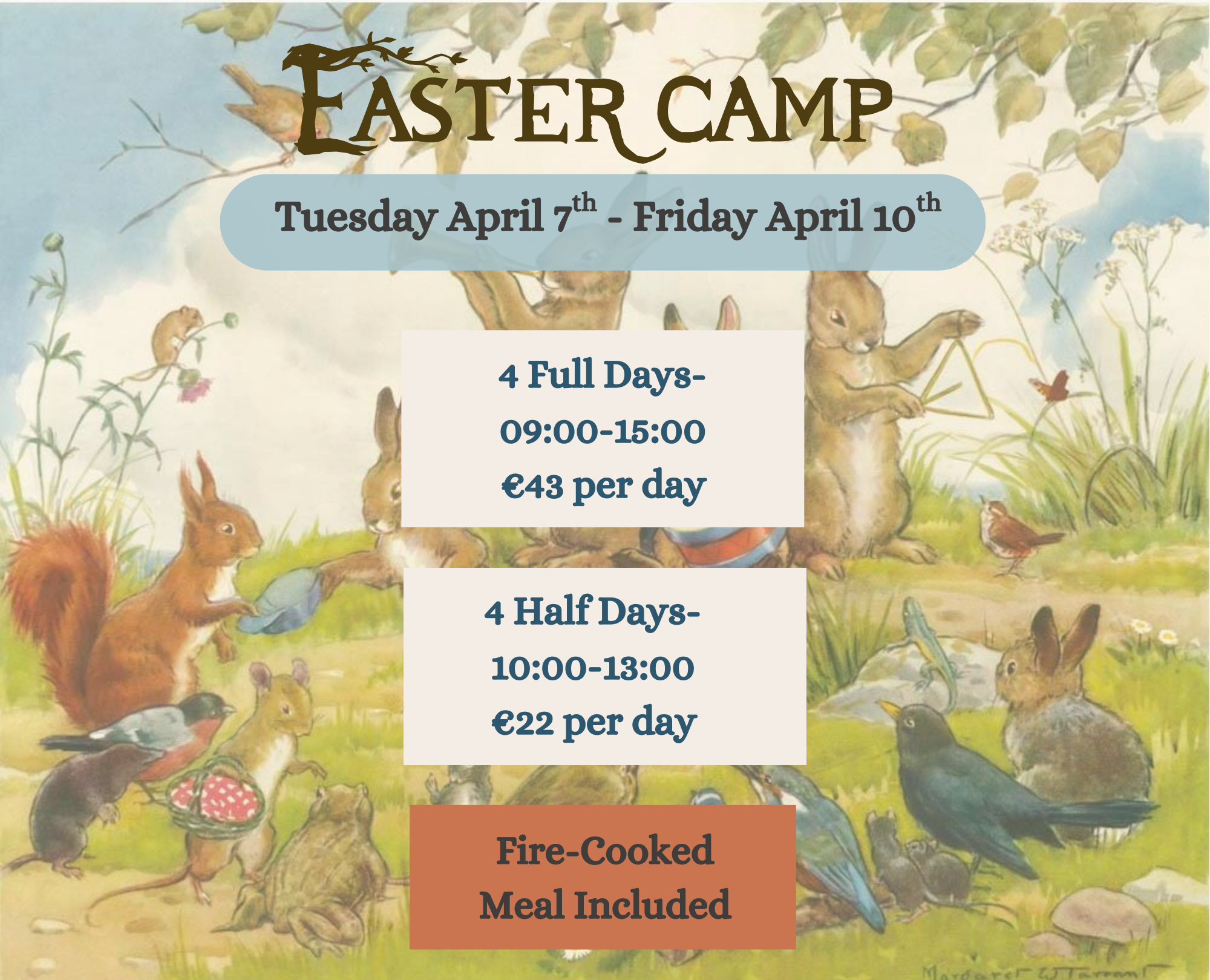 Easter Camp: April 7th - 10th