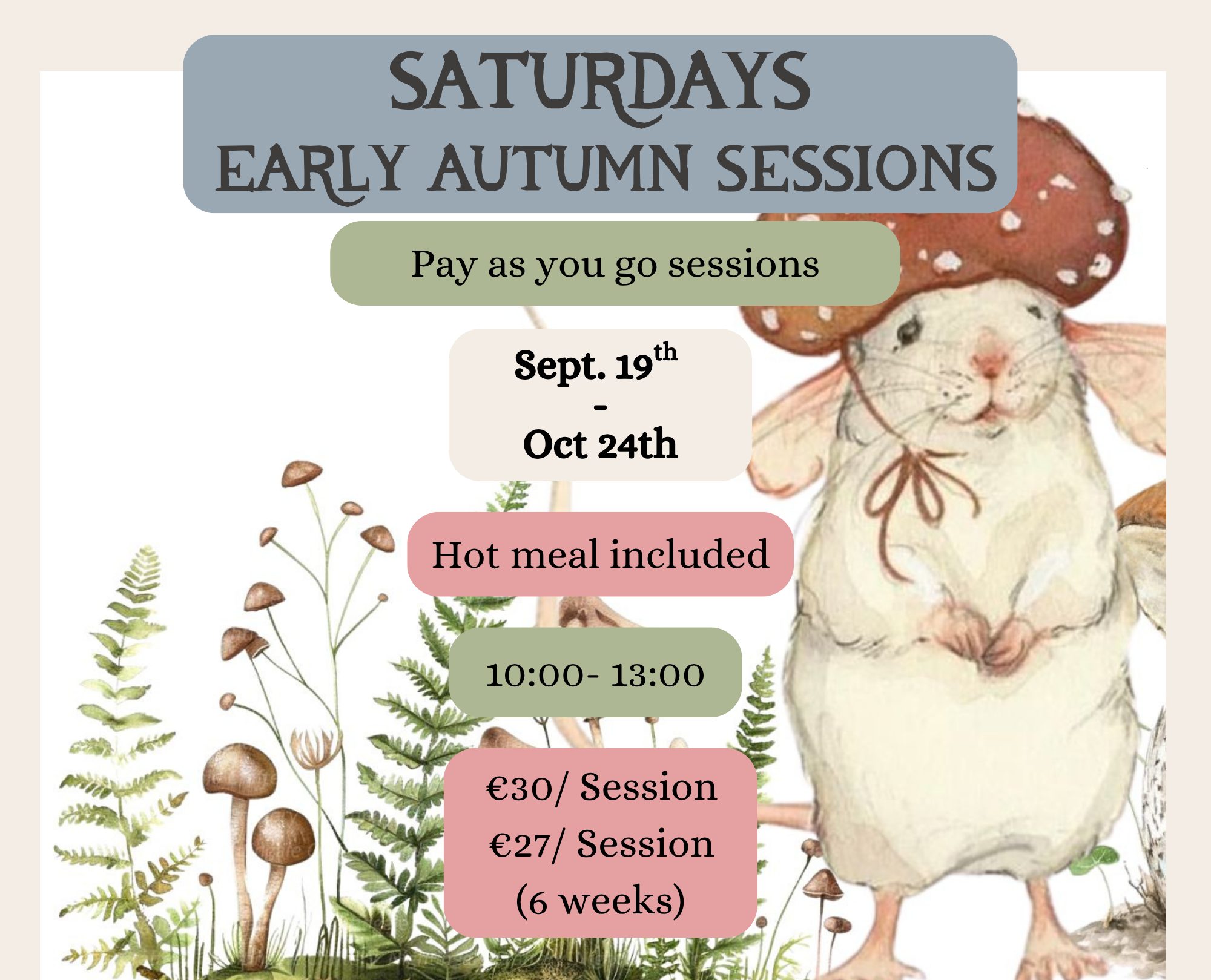 Early Autumn 2026 Saturday Sessions