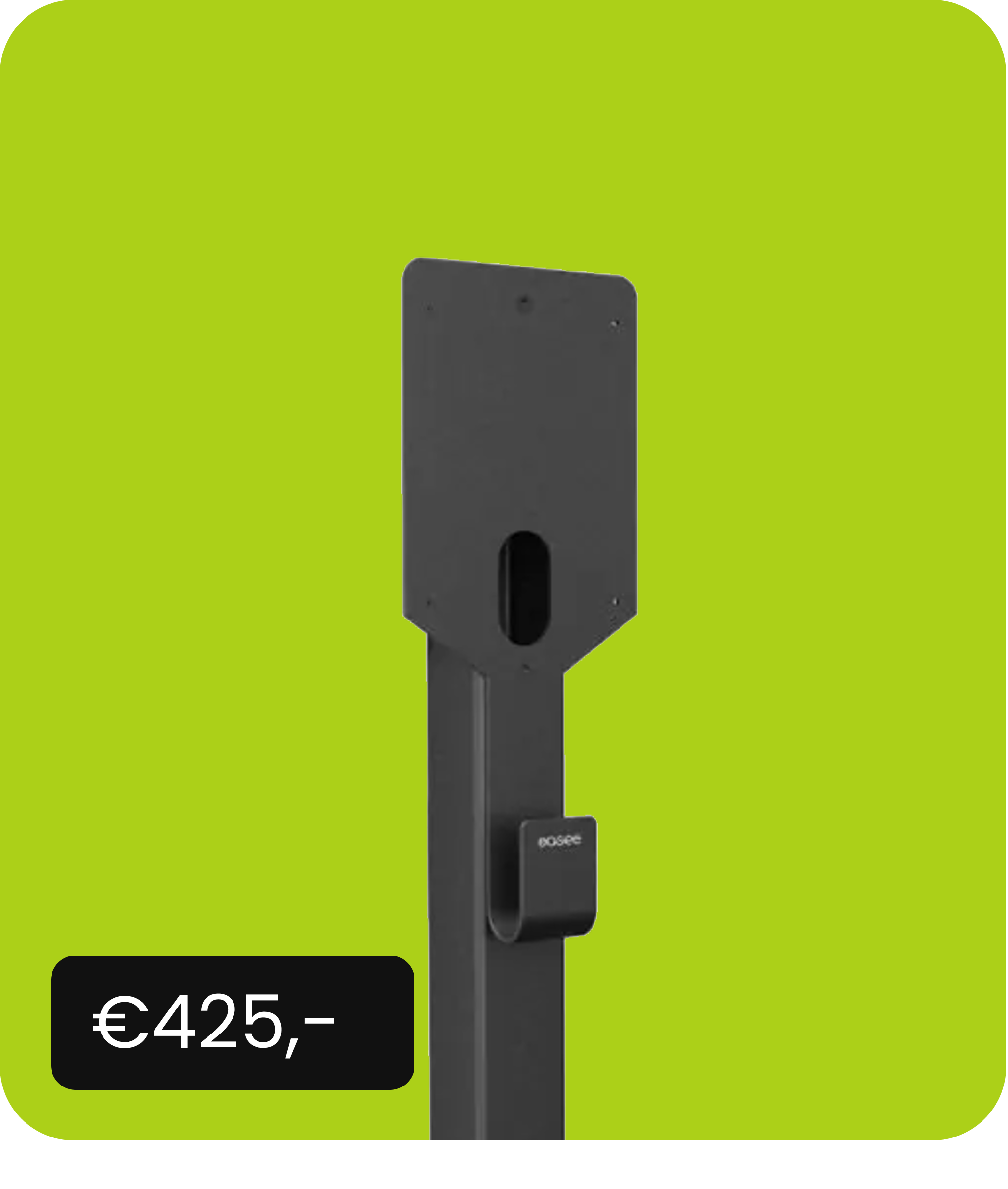 Laadstationstandaard op groene achtergrond met een prijskaartje van € 425,-.