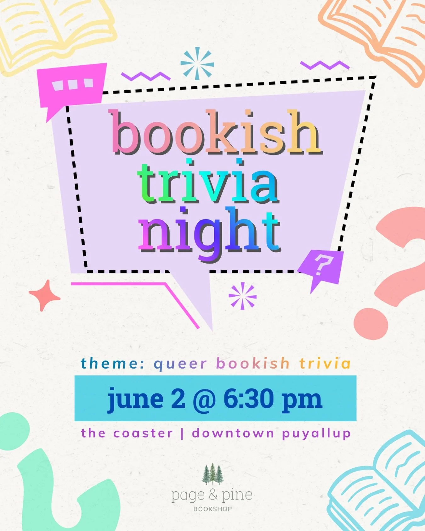 time to assemble your trivia teams and join page &amp; pine &amp; @thecoaster_puyallup for a special pride edition of bookish trivia! 

as part of this special night, we&rsquo;ll be celebrating queer stories, iconic LGBTQ+ authors, unforgettable char