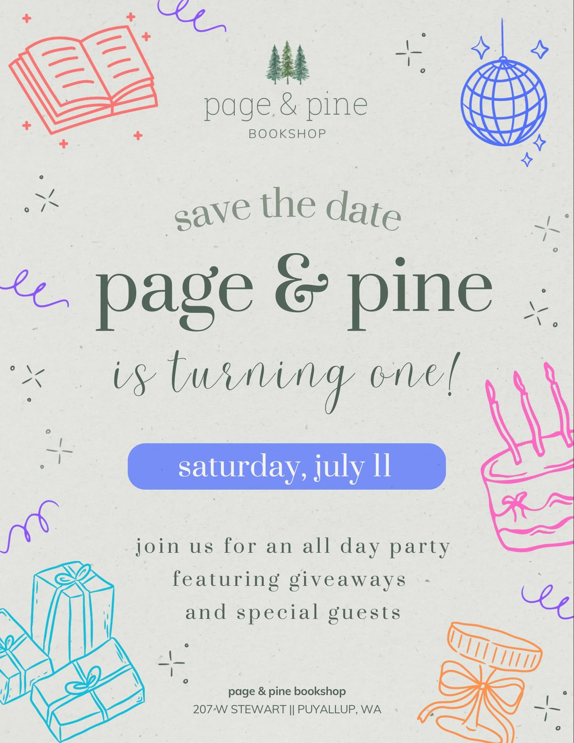 save the date! page &amp; pine is turning ONE and we want to celebrate with you 🎉

help us celebrate our first birthday on saturday, july 11 from 10:00 am - 7:00 pm with an all day party featuring giveaways and special guests.

see you there! 

#boo