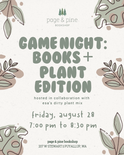 game night: books &amp; plants edition (8/28)