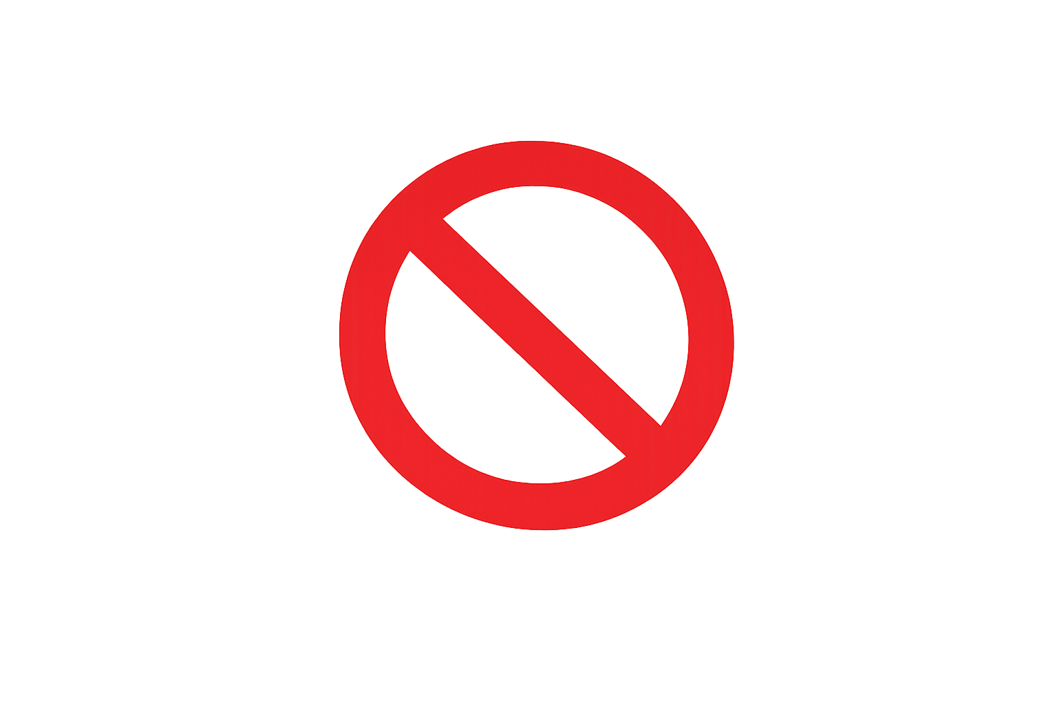 A red prohibition symbol, a circle with a diagonal line through it, on a black background.