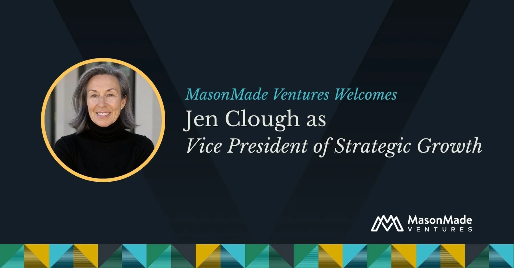 MasonMade Ventures Appoints Jen Clough as Vice President of Strategic Growth