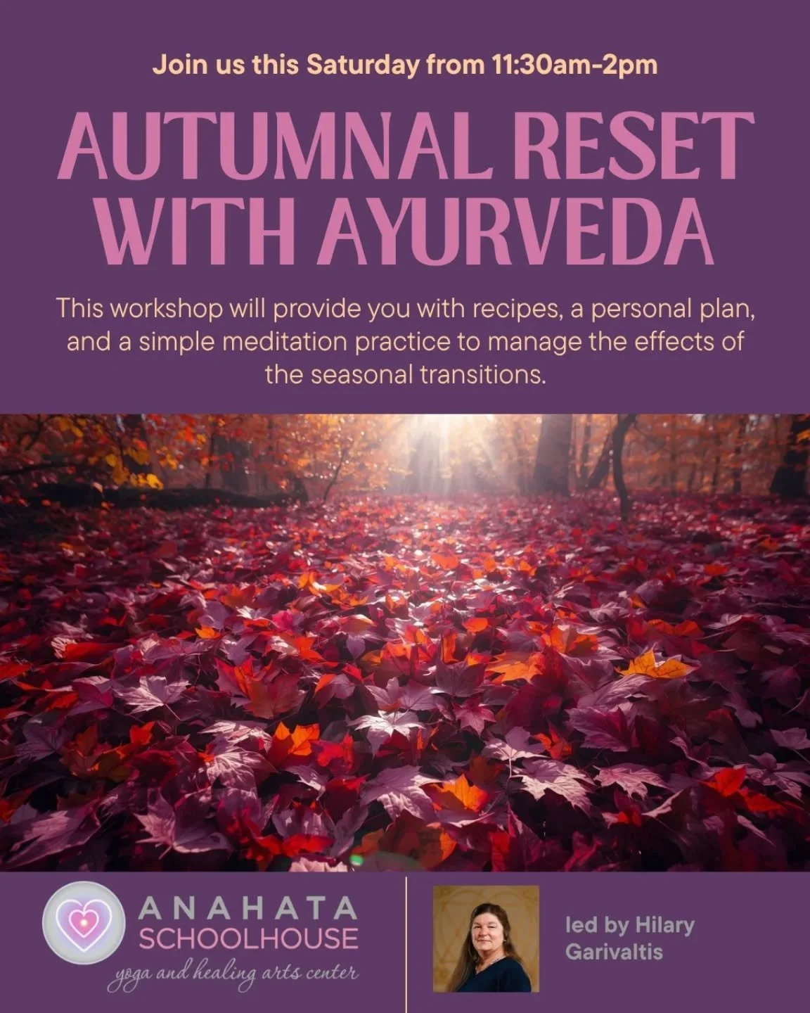 🍁✨Treat yourself this Saturday with an Autumnal Reset with Ayurveda✨🍁
🌟led by @hgarivaltis
In this workshop you will...
🍁receive a personal seasonal wellness plan
🍁learn grounding meditation practices
🍁experience a nourishing lunch as well as