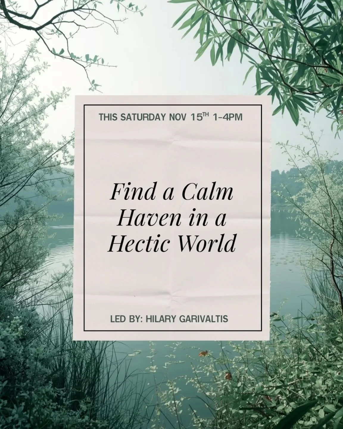 ✨ Find Your Calm Haven in a Hectic World✨
Facilitator: Hilary Garivaltis

Life can feel like a whirlwind &mdash; constant change, endless to-dos, and a mind that just won&rsquo;t slow down. 🌪️ Ayurveda teaches that when our inner balance is off, it 