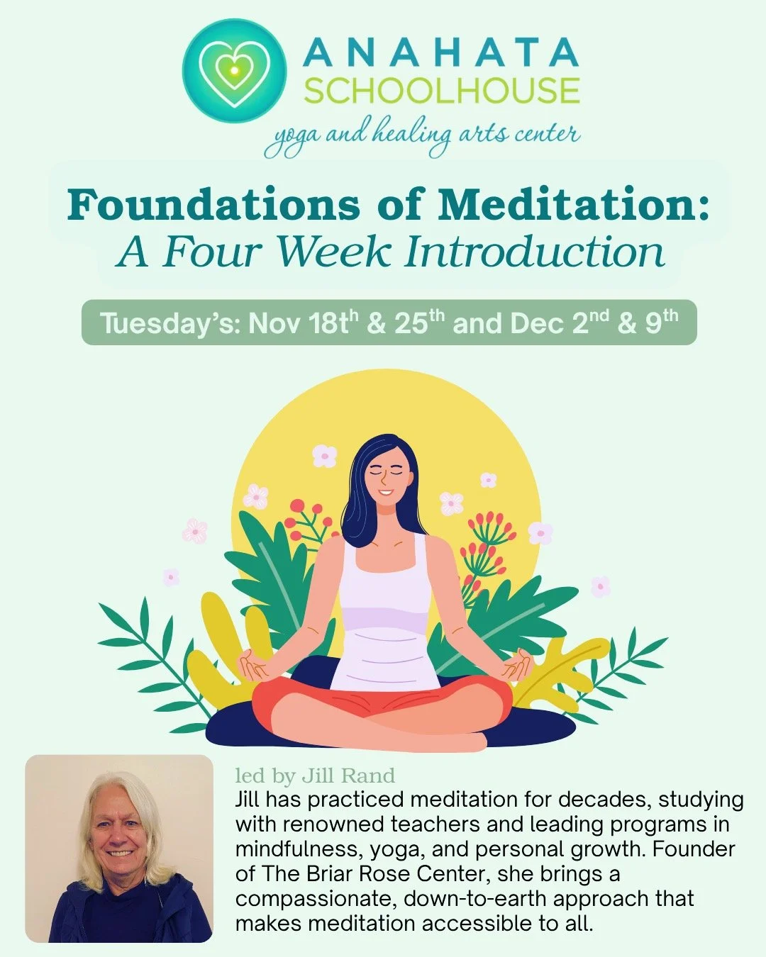 📢New Series Beginning this Evening! ✨ Foundations of Meditation: A 4-Week Introduction ✨
with Jill Rand
Discover meditation as a simple, practical way to calm the mind, settle the body, and find inner balance. Over four weeks, Jill will guide you th