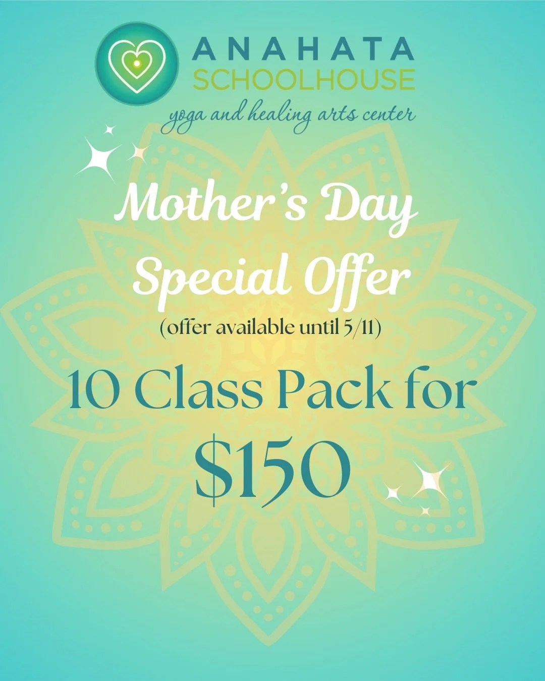 Mother&rsquo;s Day is approaching &mdash; give (or gift) the gift of self-care. 🌿 Save $20 on our 10-class pack &mdash; activates on first use. 
Limited time. ✨ &mdash; Anahata Schoolhouse Yoga &amp; Healing Arts Center