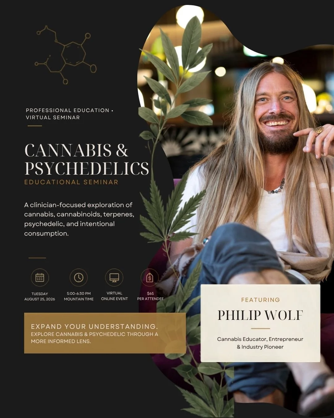 Cannabis and Psychedelics Educational Seminar