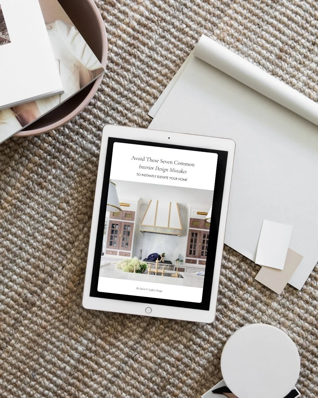 Digital copy on ipad of Avoid These Seven Common Interior Design Mistakes by Dawn P. Gepfert Design with studios in Charlotte,NC and Fairfield County CT