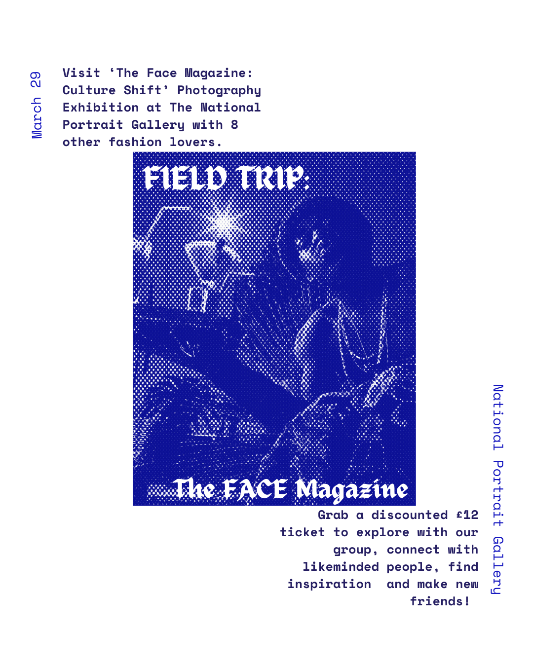 Field Trip: The Face Magazine