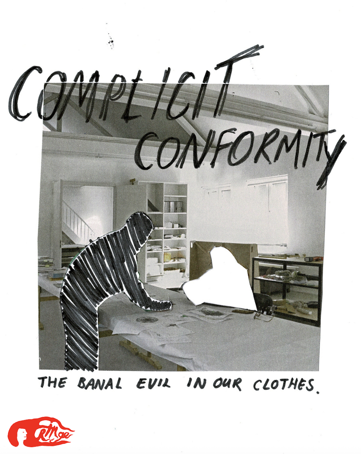 Complicit Conformity: The Banal Evil in our Clothes 