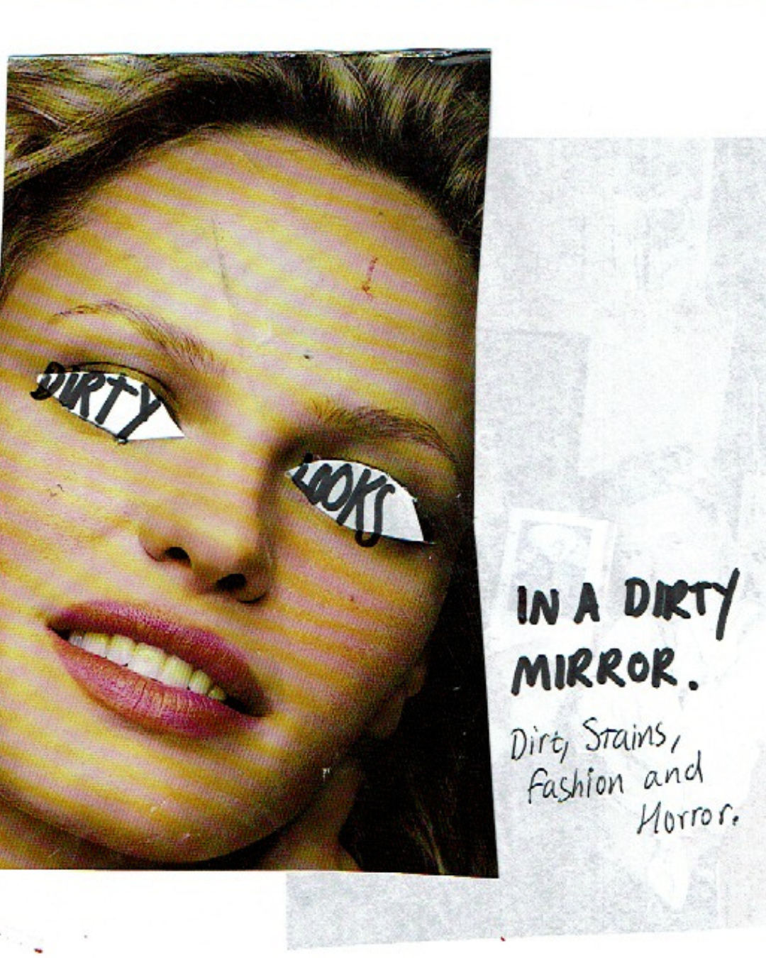 A Dirty Look, in a Dirty Mirror 