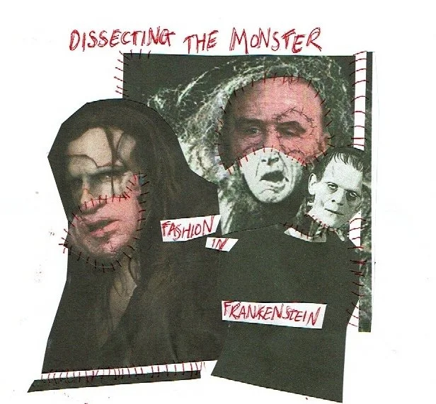 Dissecting The Monster: Fashion in Frankenstein