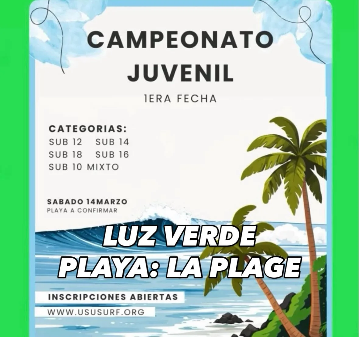 LUZ VERDE
ES MA&Ntilde;ANA !!!!
Playa: LA PLAGE