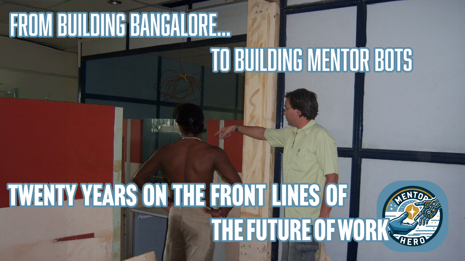 From Bangalore to the Bot