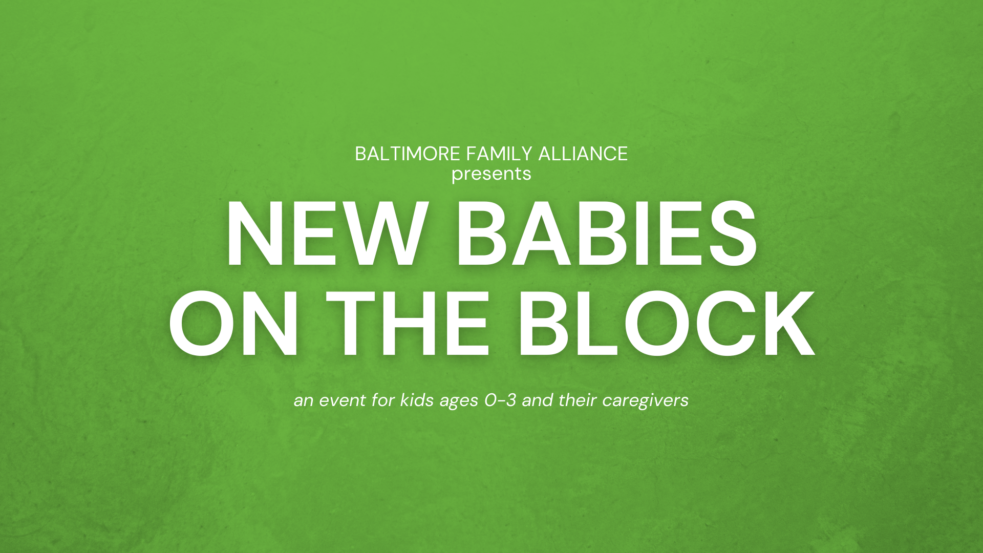 New Babies on the Block