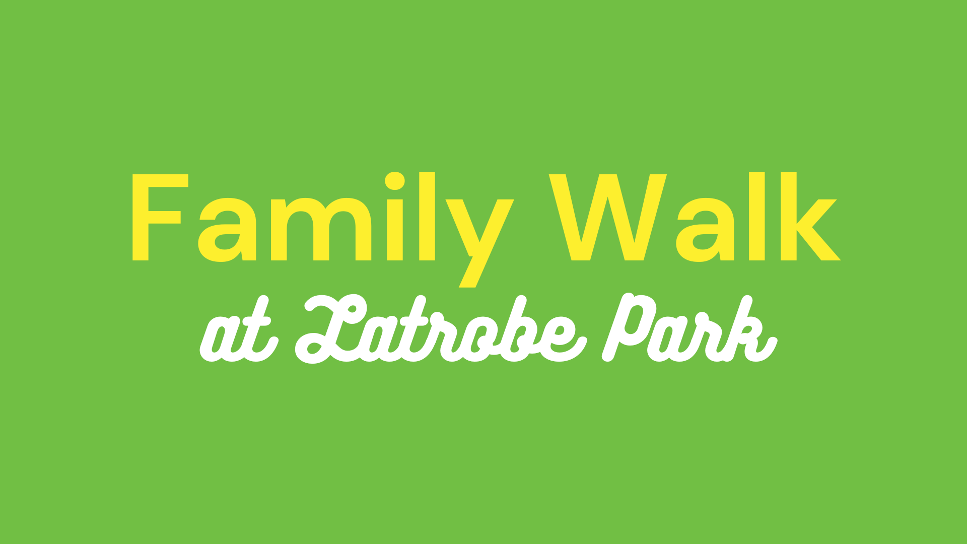 Families Who Walk
