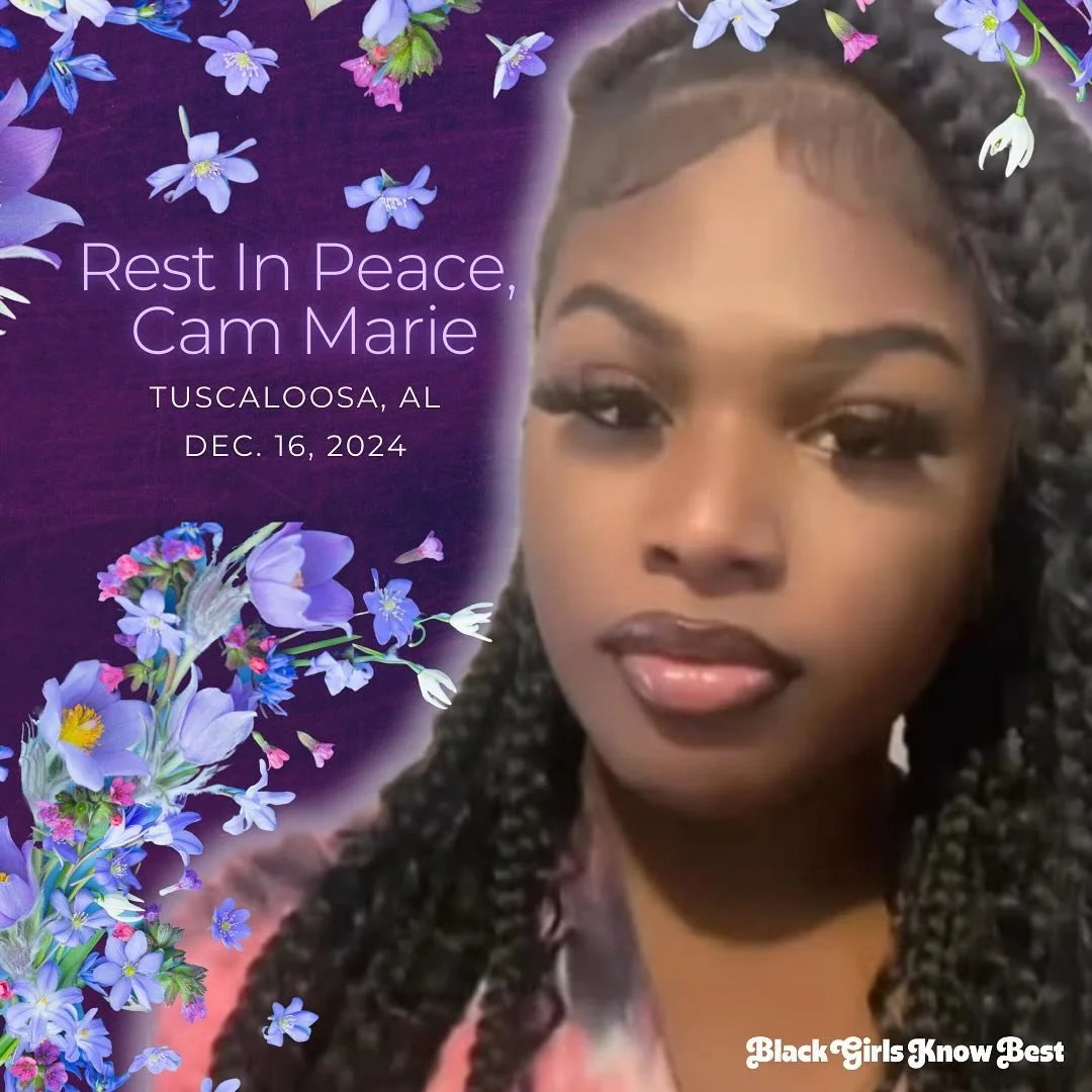 Cameron &ldquo;Cam Marie&rdquo; Thompson should be alive. She was a bright, beautiful soul who loved fashion, dreamed of New York City, and lit up every room with her smile. She deserved a future full of possibilities, not one stolen by hate. We hono