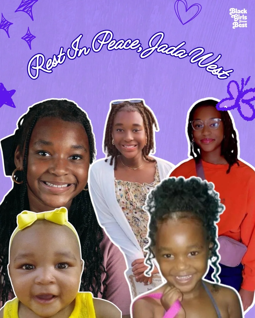 We are sending love to the family of sweet Jada West who passed away on March 8th after sustaining injuries in a bullying incident.

Jada was a joy who loved and is deeply loved and missed by her family and friends. She and her mother were settling i