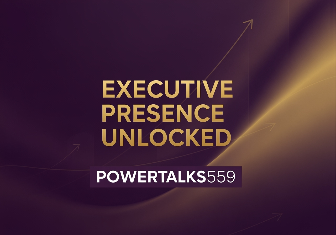 Executive Presence Unlocked: How to Command Respect and Authority in Any Professional Setting