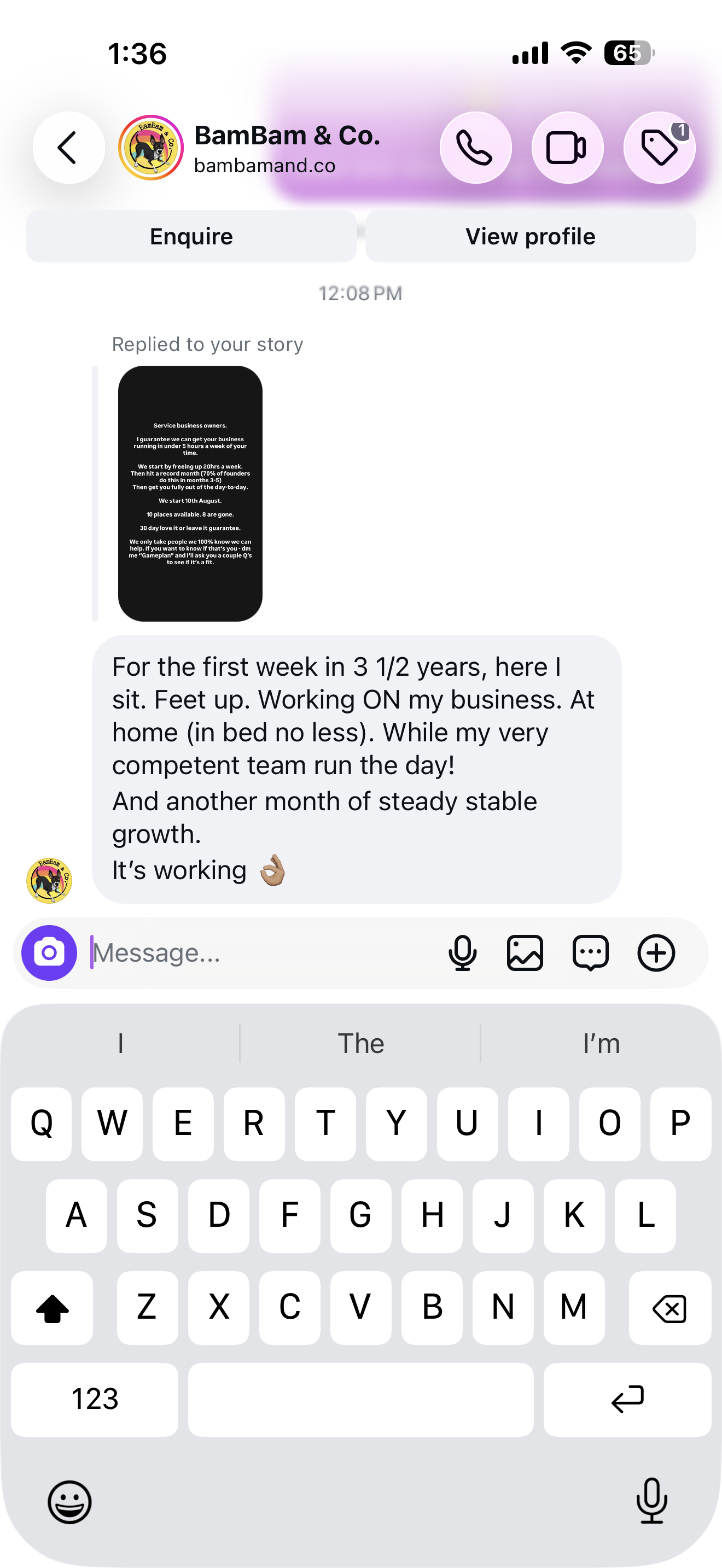 Client message: for the first week in three and a half years, feet up, working on the business at home while a competent team runs the day, with another month of steady growth