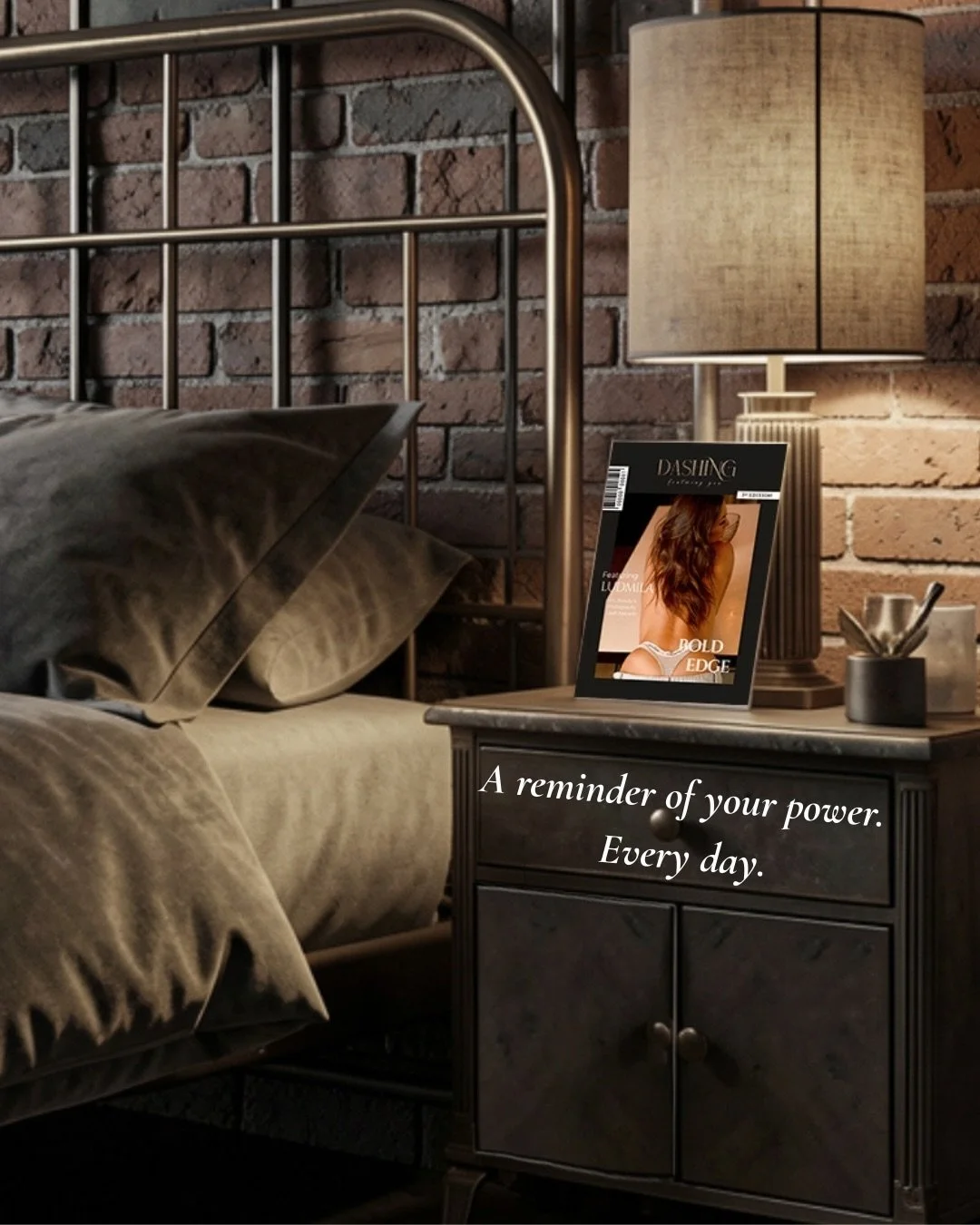 Imagine having your own magazine.

Not on Instagram.
Not a model.
Just you.

Something you keep on your bedside table or coffee table.

A quiet reminder of who you are.
Your strength.
Your beauty.
Your story.

Something you look at on an ordinary day