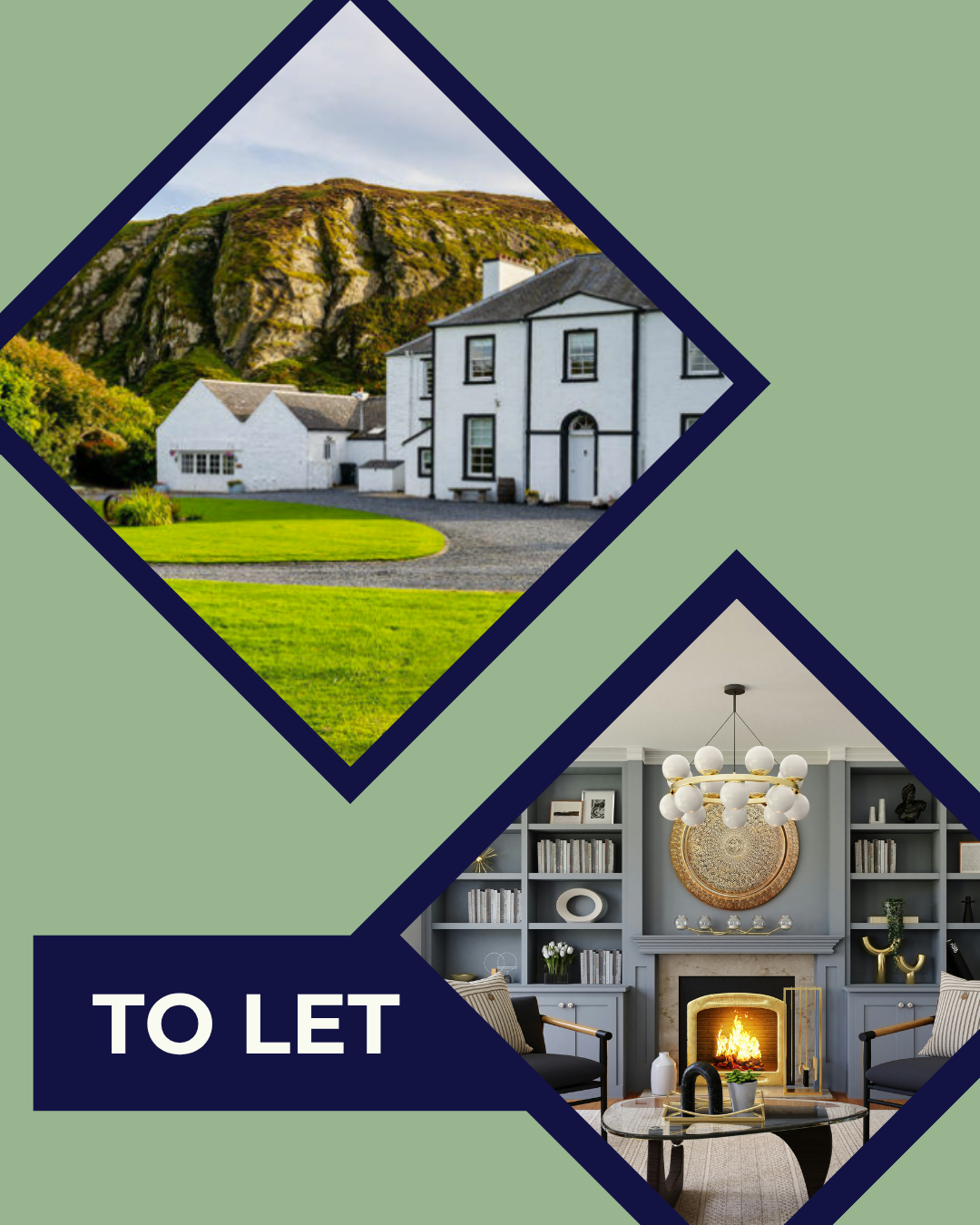 A real estate advertisement featuring a large white house with black trim on a green lawn with hills in the background, and an interior shot of a living room with a fireplace, bookshelf, and modern decor, with the text 'TO LET'.