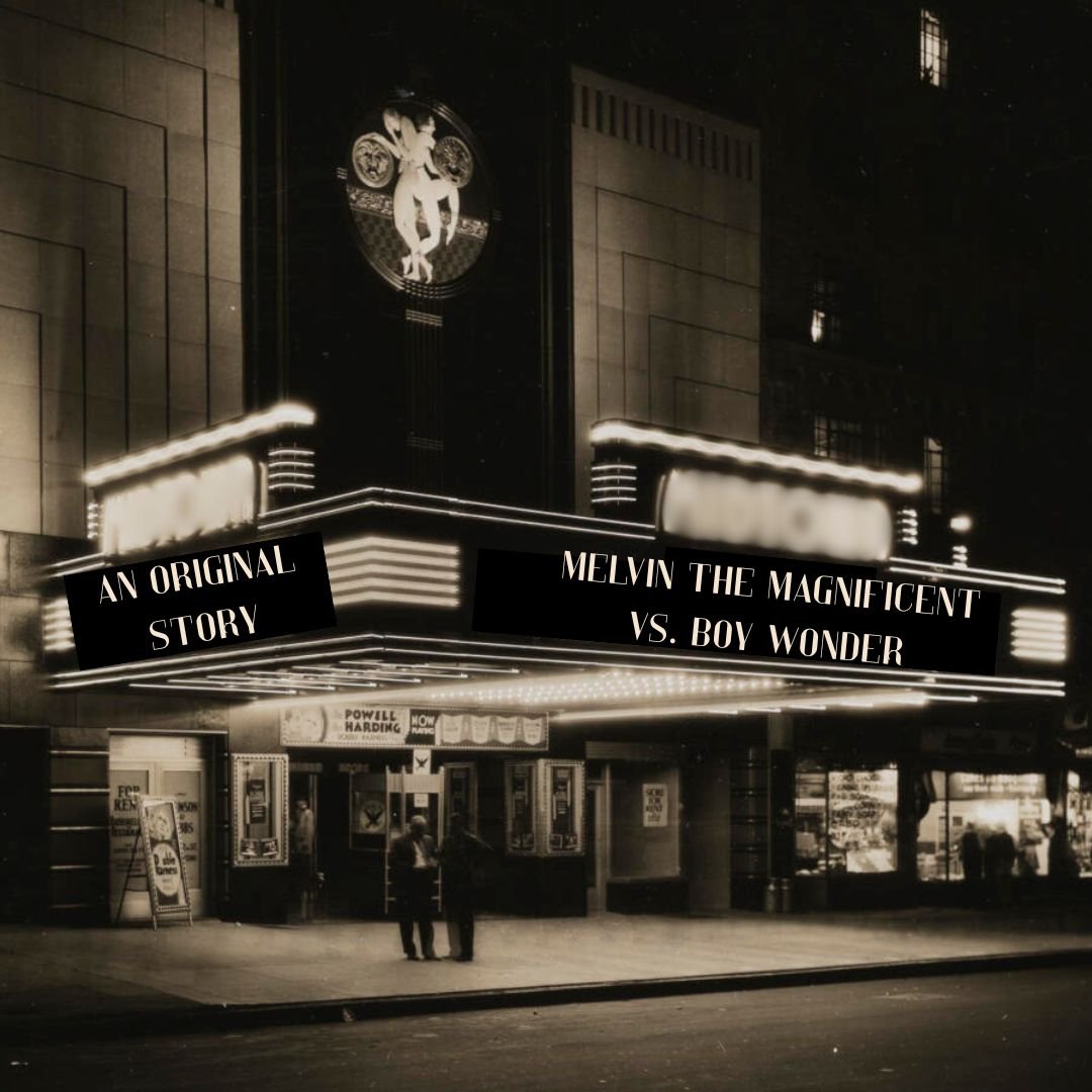 Melvin the Magnificent vs. Boy Wonder