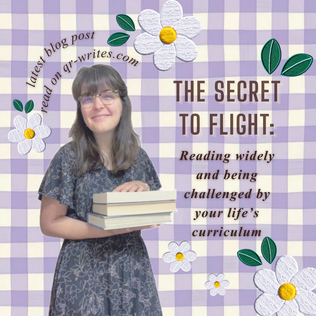 The Secret to Flight: Reading Widely and Being Challenged by Your Life’s Curriculum