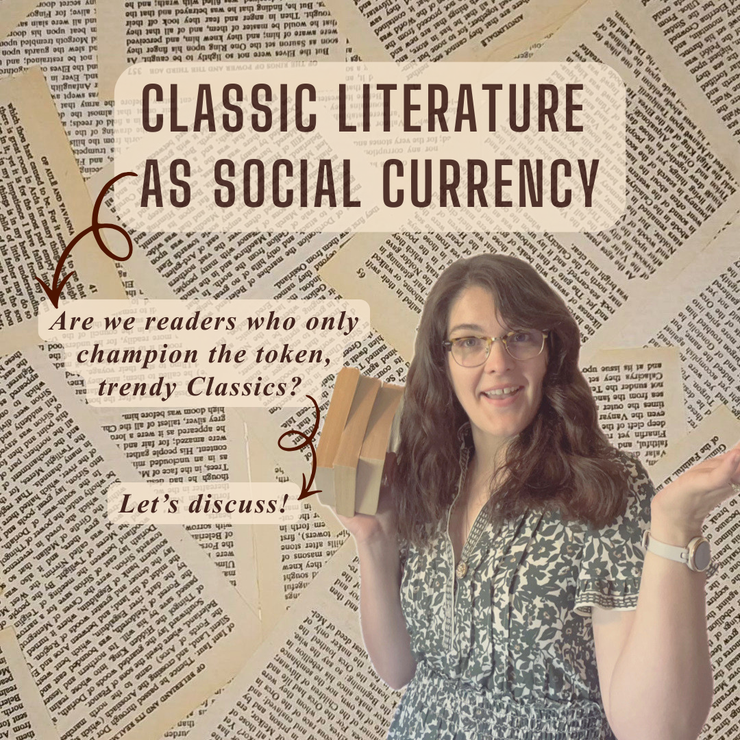 Classic Literature as Social Currency