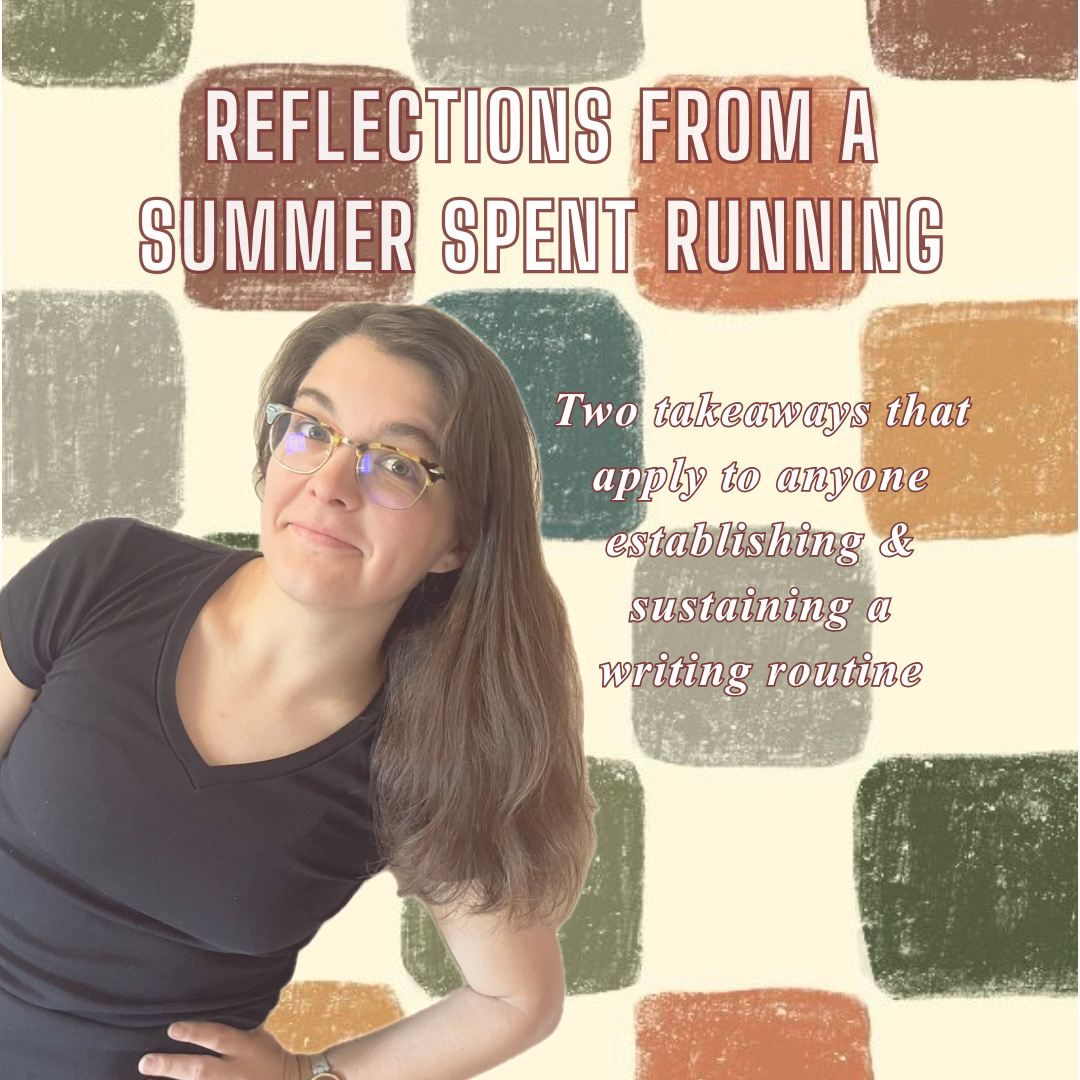 Reflections from a Summer Spent Running