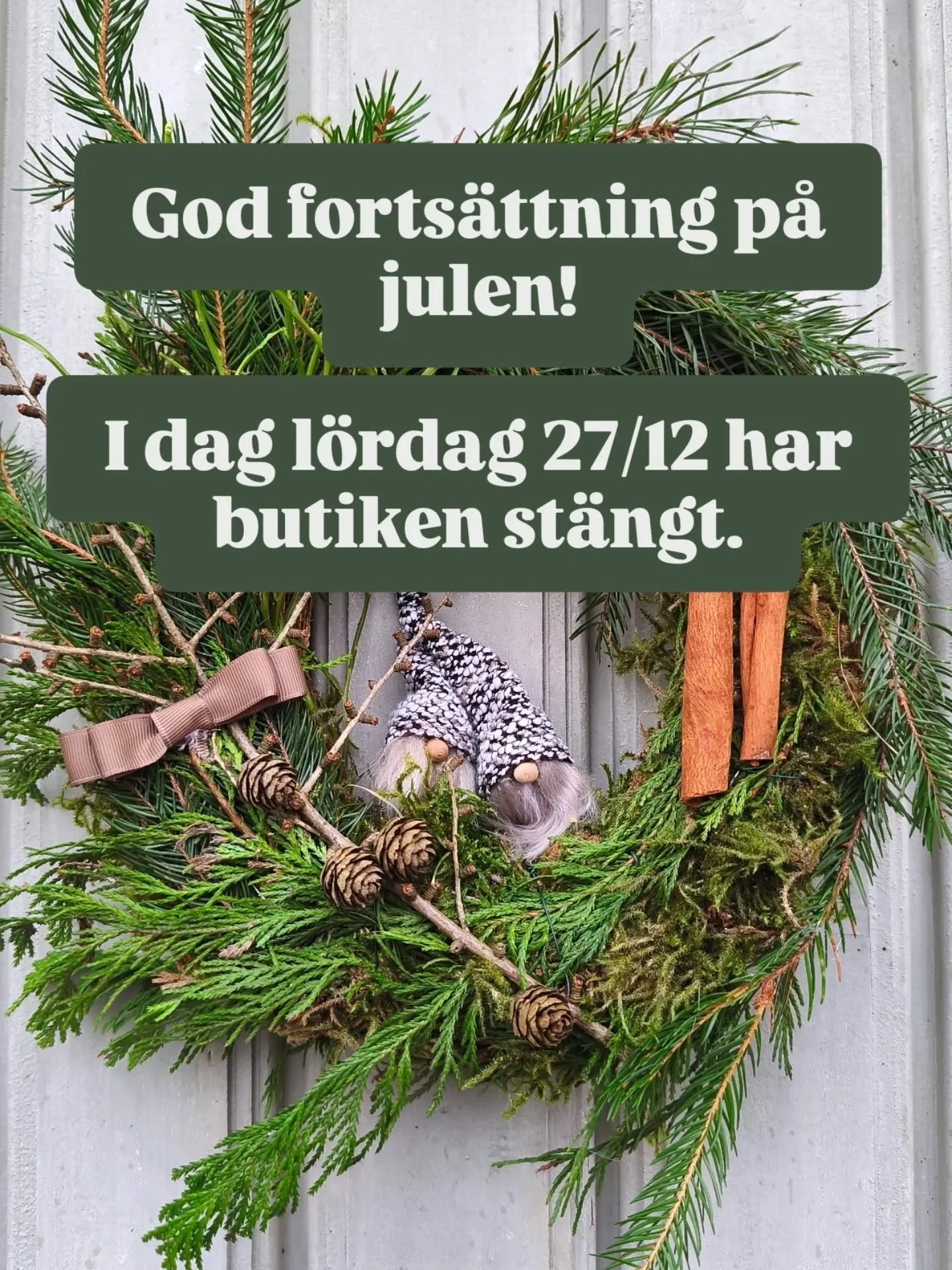 I dag l&ouml;rdag den 27/12 forts&auml;tter vi &auml;ta rester och sm&auml;lta julmaten s&aring; butiken &auml;r st&auml;ngd! 😉&Ouml;ppnar p&aring; m&aring;ndag kl 10! D&aring; &auml;r ni v&auml;lkomna f&ouml;r era ink&ouml;p till ny&aring;r och Tre