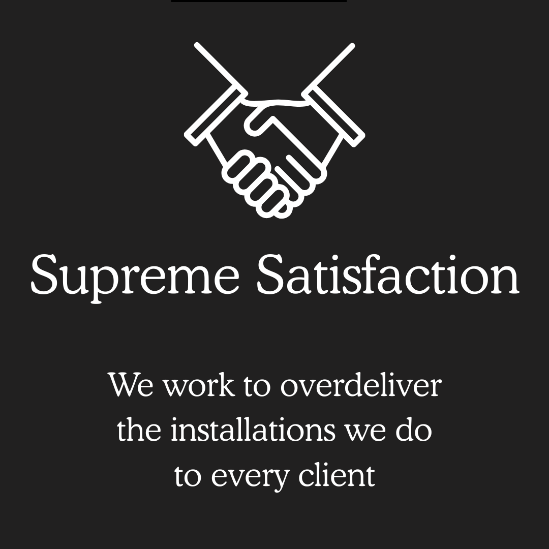 A logo with two white outlined hands shaking above the text "Supreme Satisfaction" on a black background, along with the tagline "We work to overdeliver the installations we do to every client."