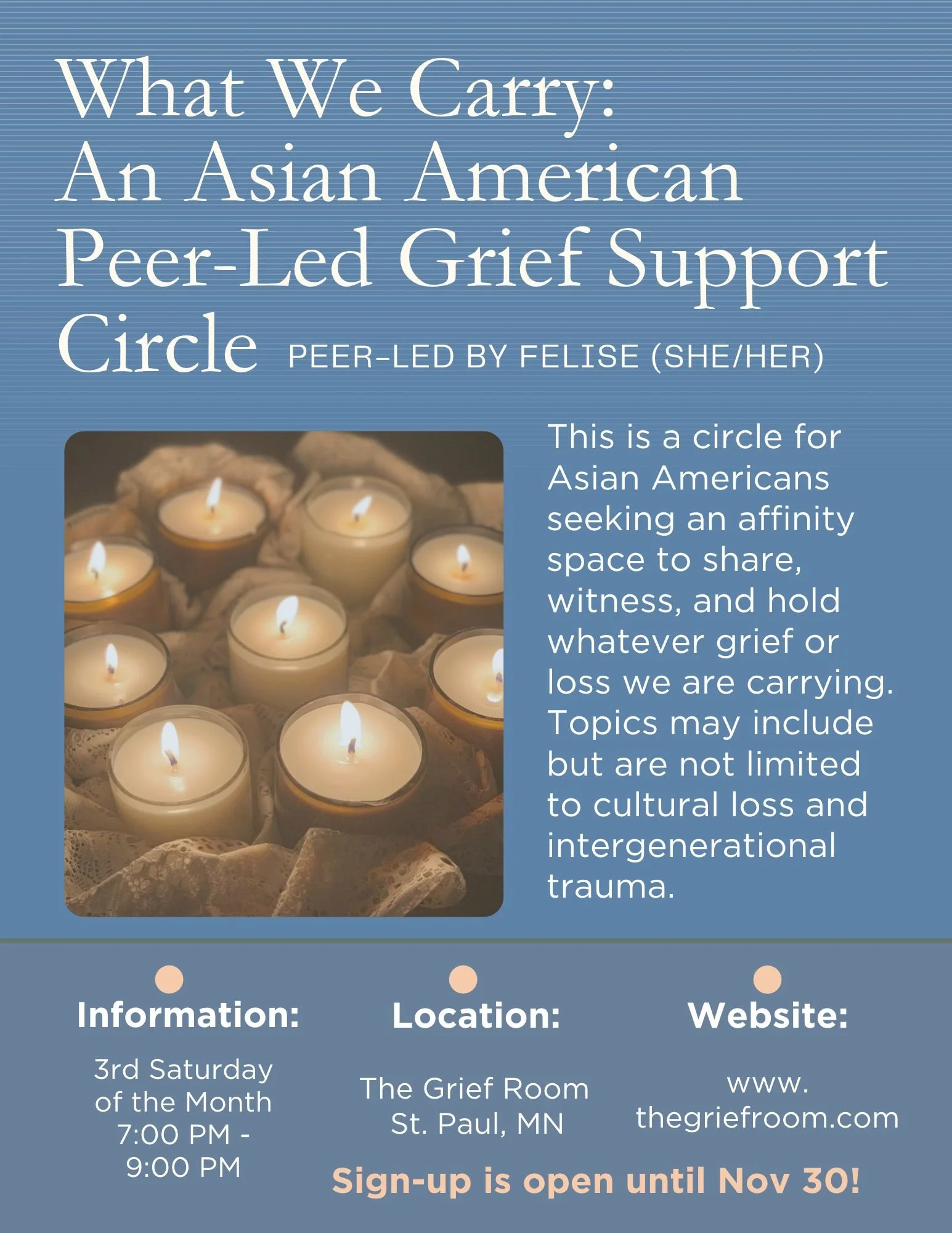 Poster for a peer-led grief support circle for Asian Americans. Features a close-up photo of lit candles on a lace cloth. Text indicates it's organized by Felise with she/her pronouns, held on the third Saturday of the month from 7:00 PM to 9:00 PM a
