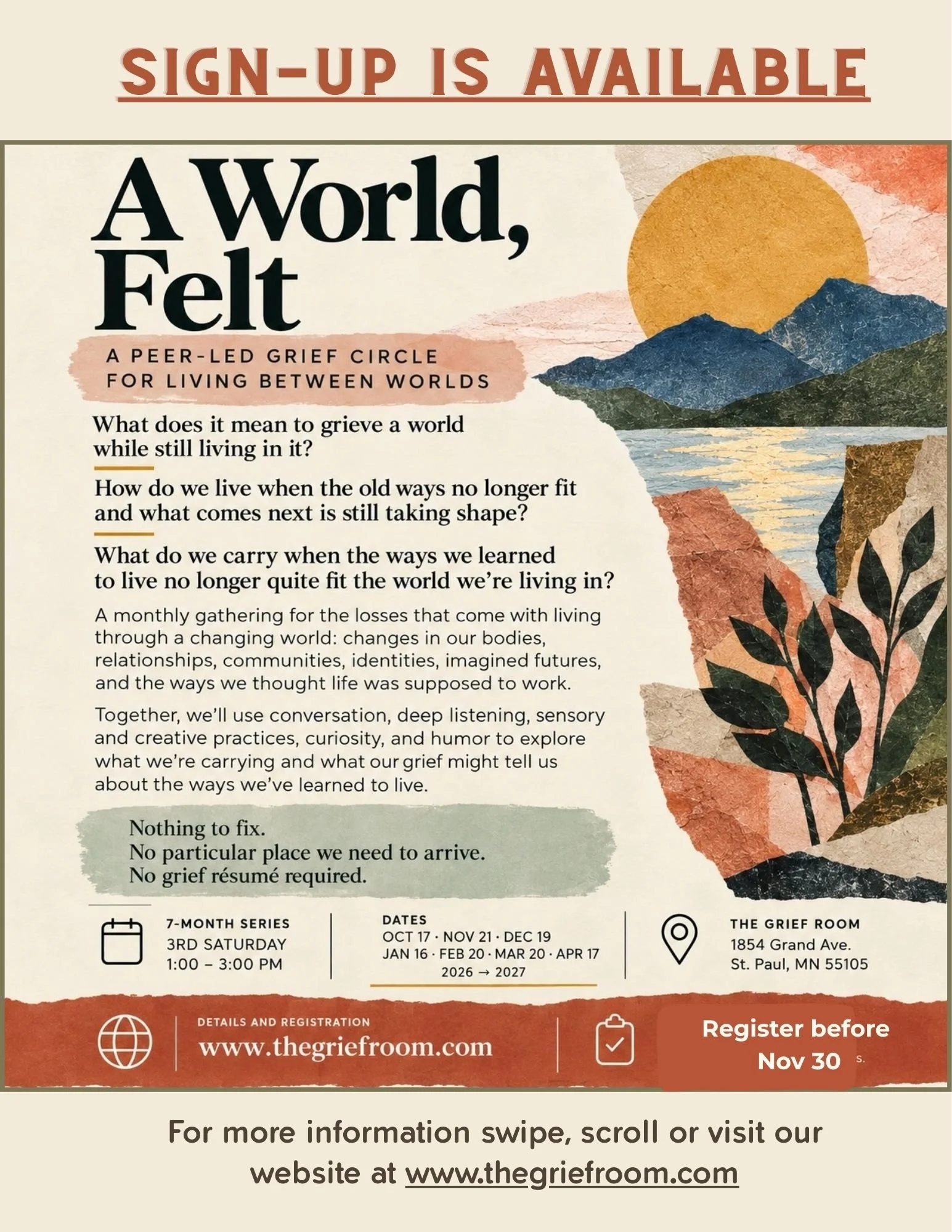 Advertisement for a grief support group called 'A World Felt' offering peer-led grief circles for living between worlds, with details on meeting times, dates, location at The Grief Room in St. Paul, MN, and registration information.