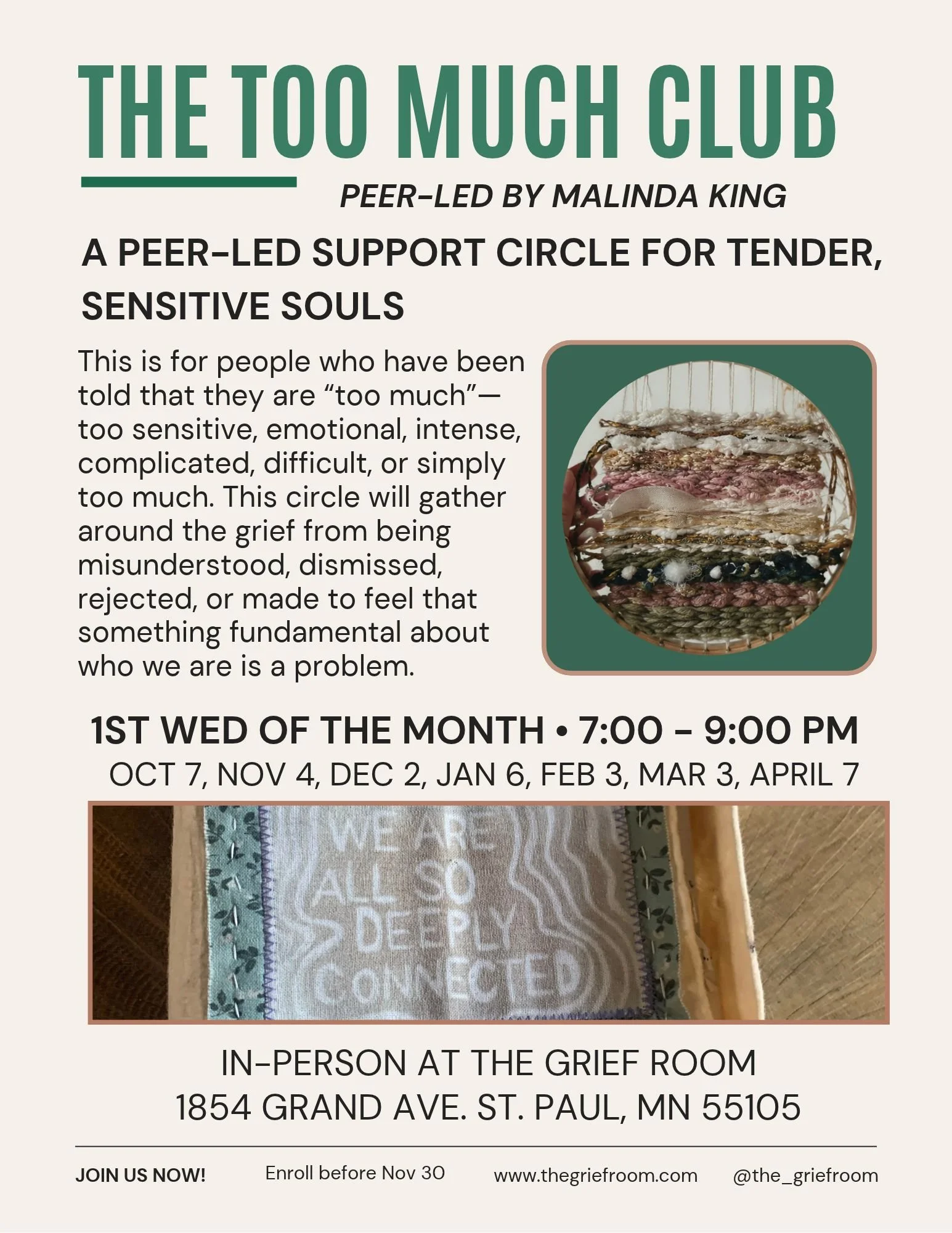 Event flyer for 'The Too Much Club,' a peer-led support circle for sensitive and emotionally intense individuals, held in person at The Grief Room, 1854 Grand Ave, St. Paul, MN, on the first Wednesday of each month from 7:00 to 9:00 pm, with upcoming