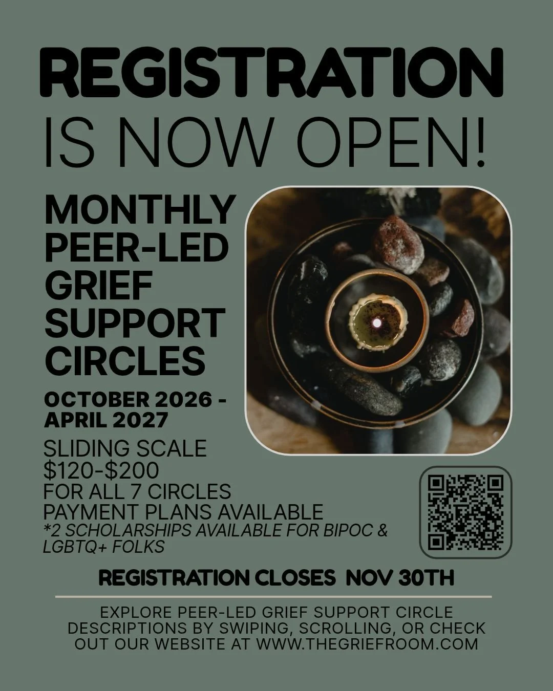 Flyer announcing the opening of a monthly peer-led grief support circle from October 2026 to April 2027, with sliding scale fees and scholarships, featuring a top-down view of a small candle or oil lamp surrounded by rocks.