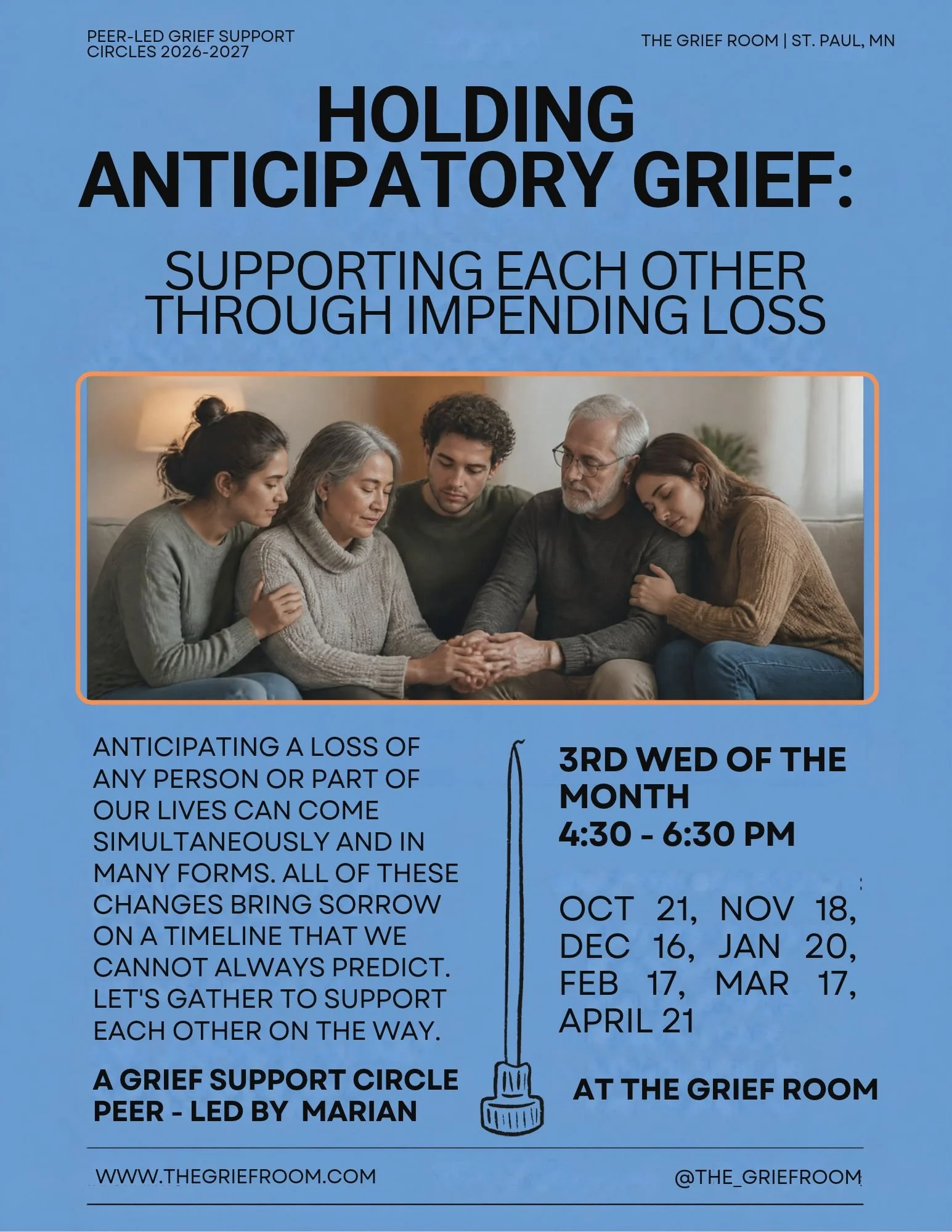 A flyer for a peer-led grief support group called 'Holding Anticipatory Grief' at The Grief Room in St. Paul, Minnesota. The flyer features a photo of five people sitting closely and holding hands in a comforting manner. The group meets on the third 