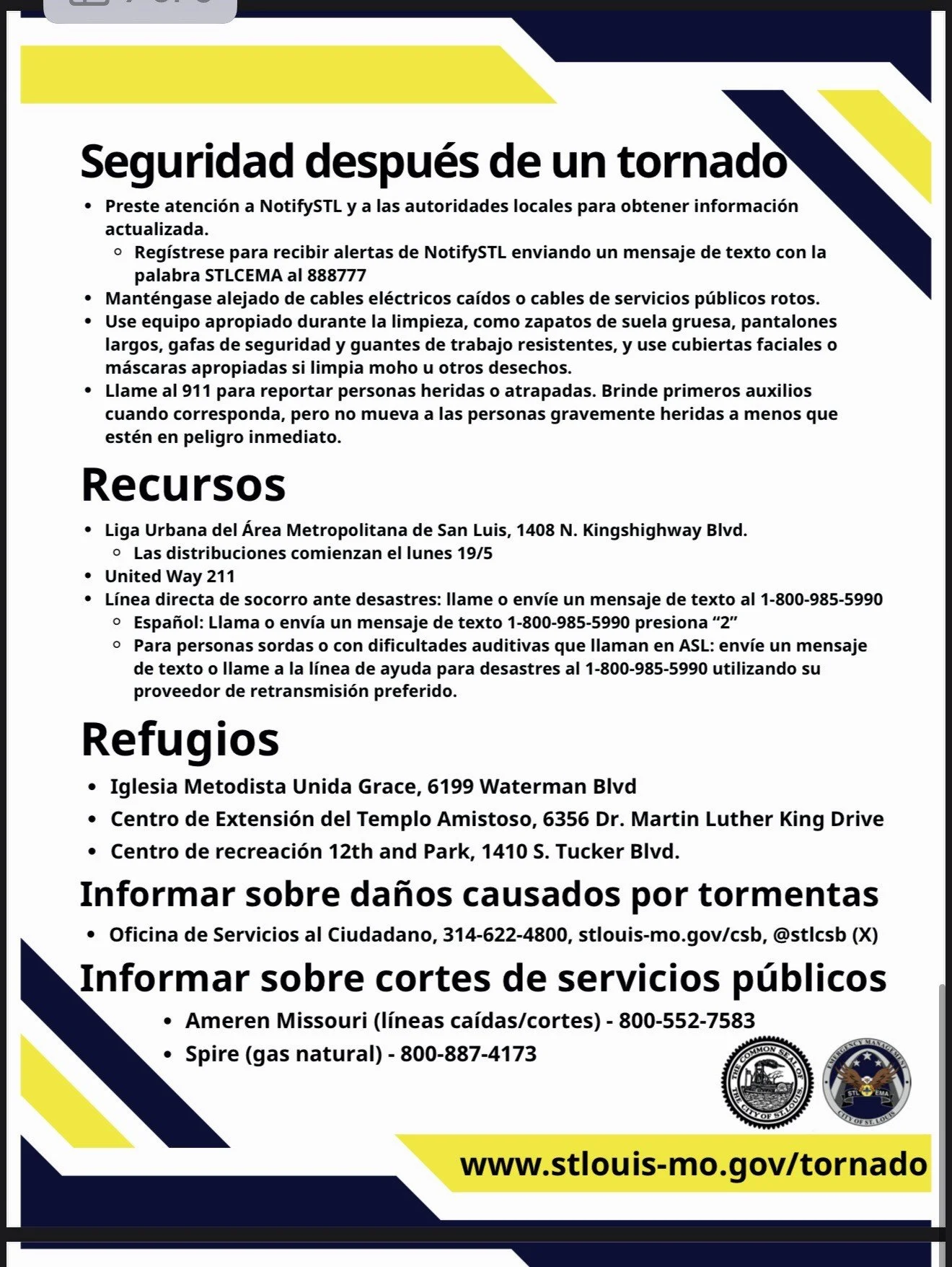 Información sobre seguridad después de un tornado, recursos de ayuda, refugios y contactos para reportar daños o emergencias en St. Louis.