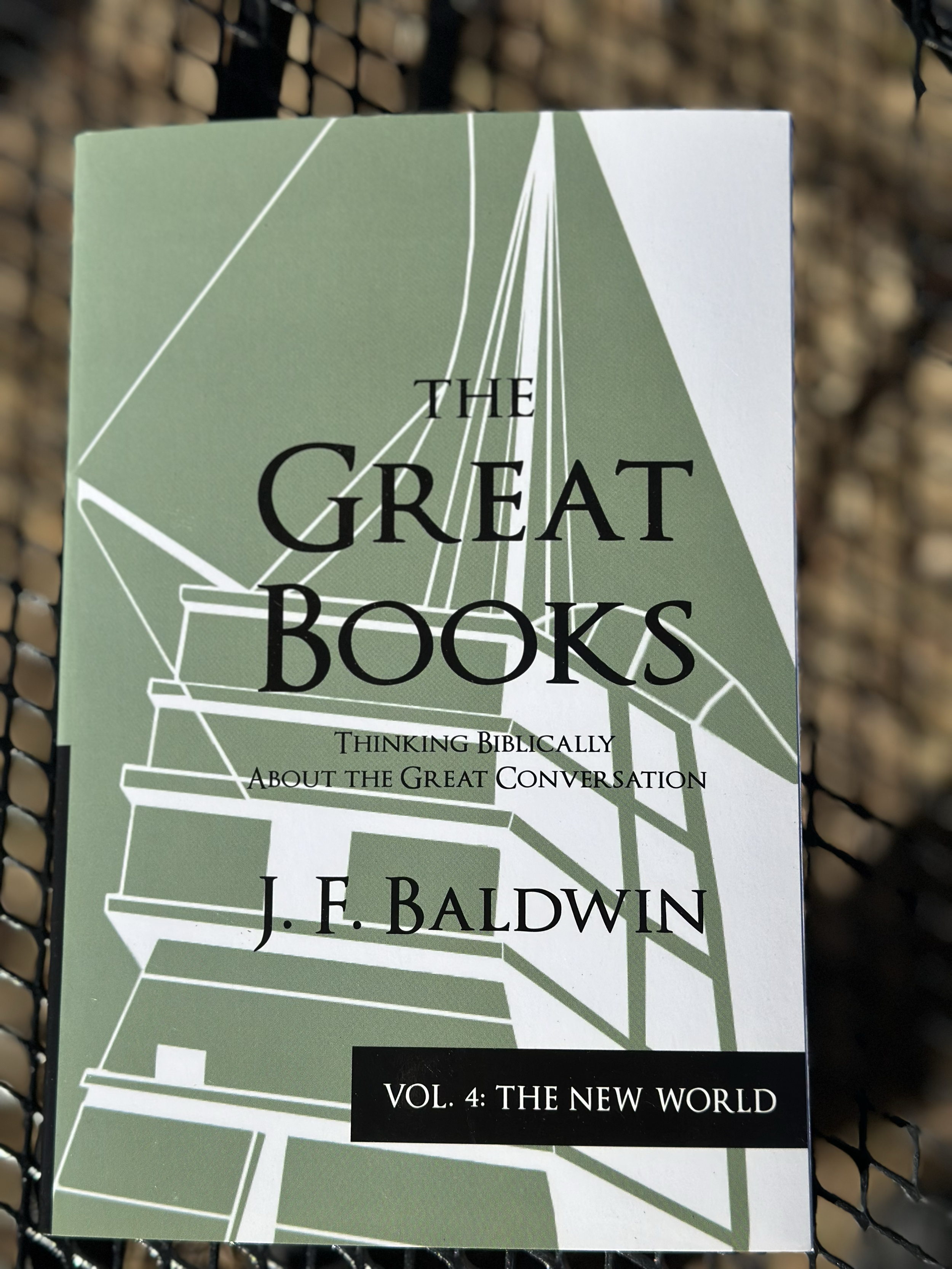 Volume 4: The New World - Great Books Discussion Guides