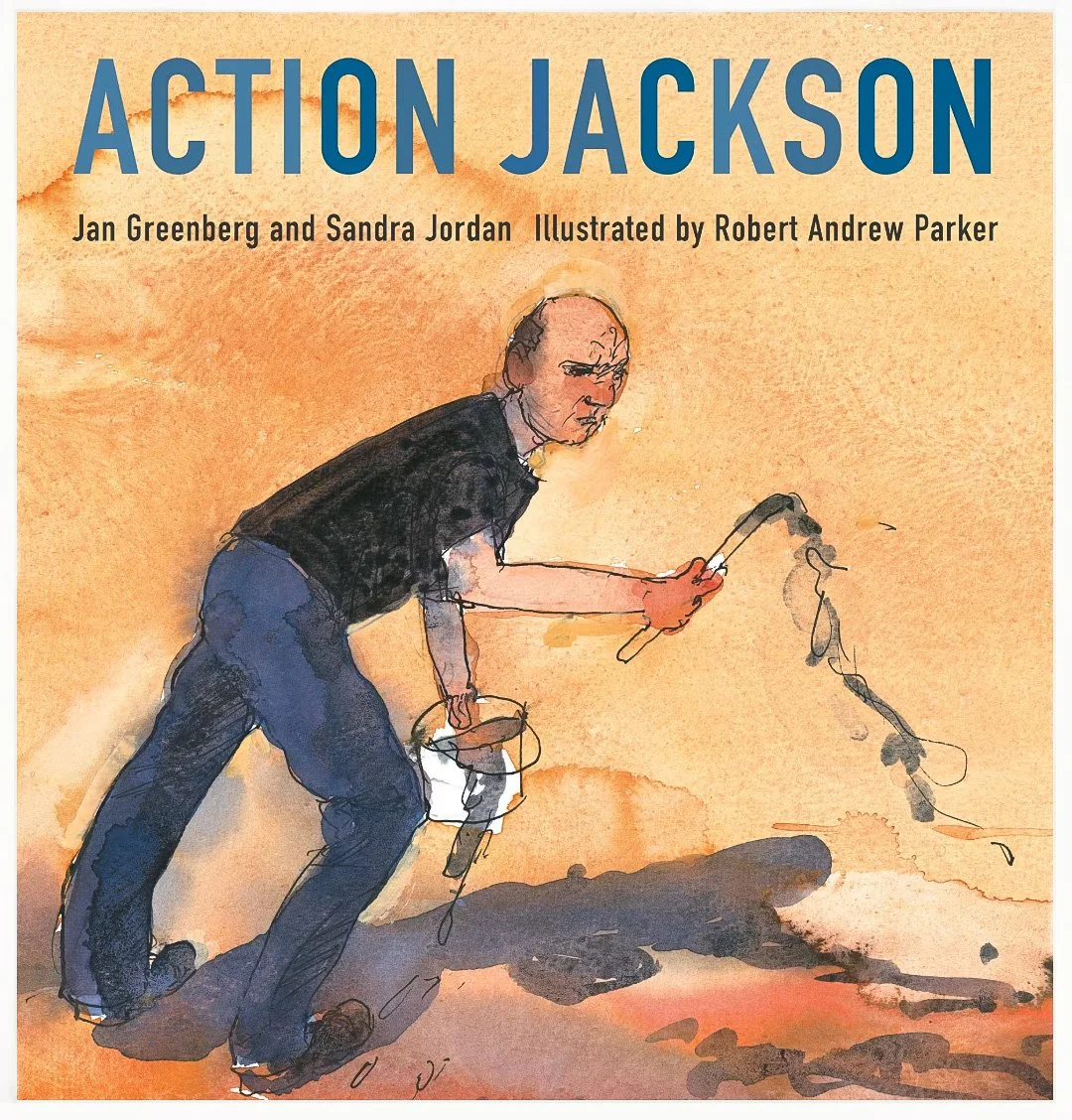 Action Jackson - written by Jan Greenberg and Sandra Jordan - Square Fish 2007 - A Sibert Honor Book