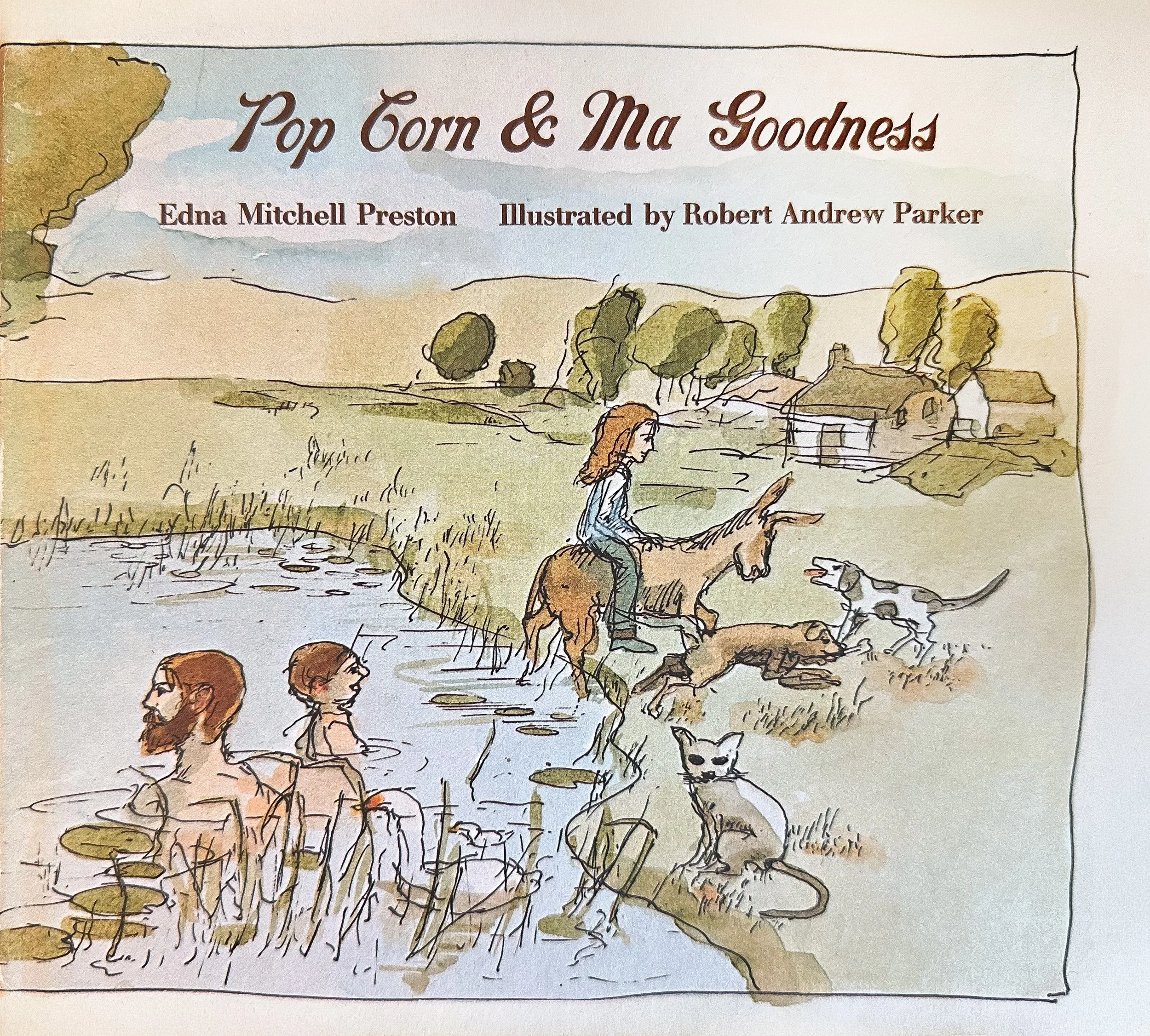 Pop Corn & Ma Goodness - written by Edna Mitchell Preston - The Viking Press / Macmillan Company 1969 