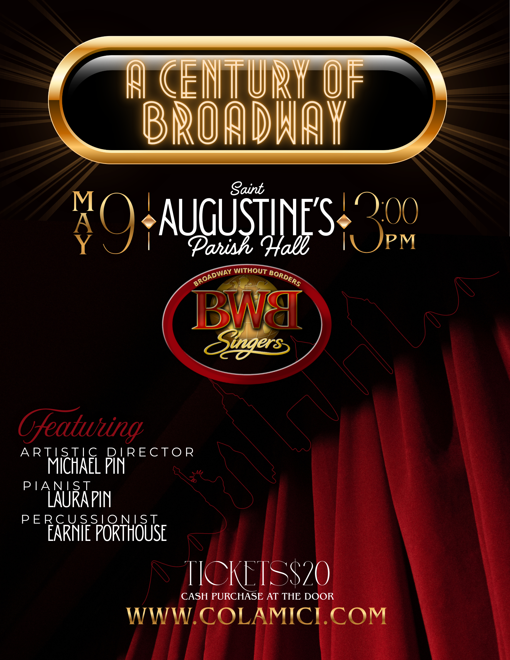 Come join the BWB Singers for our inaugural performance, "A Century of Broadway". Cabaret at its best!
