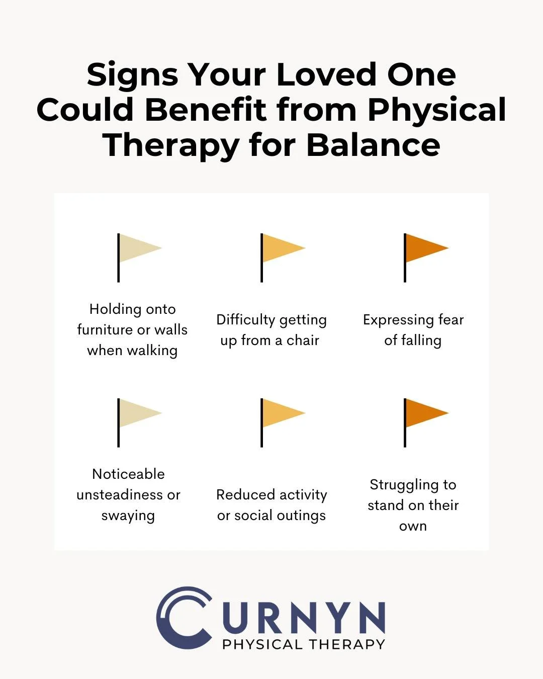Recognize any of these signs? 

👉 Your loved one could probably benefit from physical therapy for balance. 

At Curnyn PT, we believe every individual deserves to move with confidence. 

With support from our expert therapists, your loved one can tr