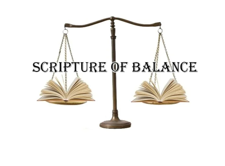 SCRIPTURE OF BALANCE