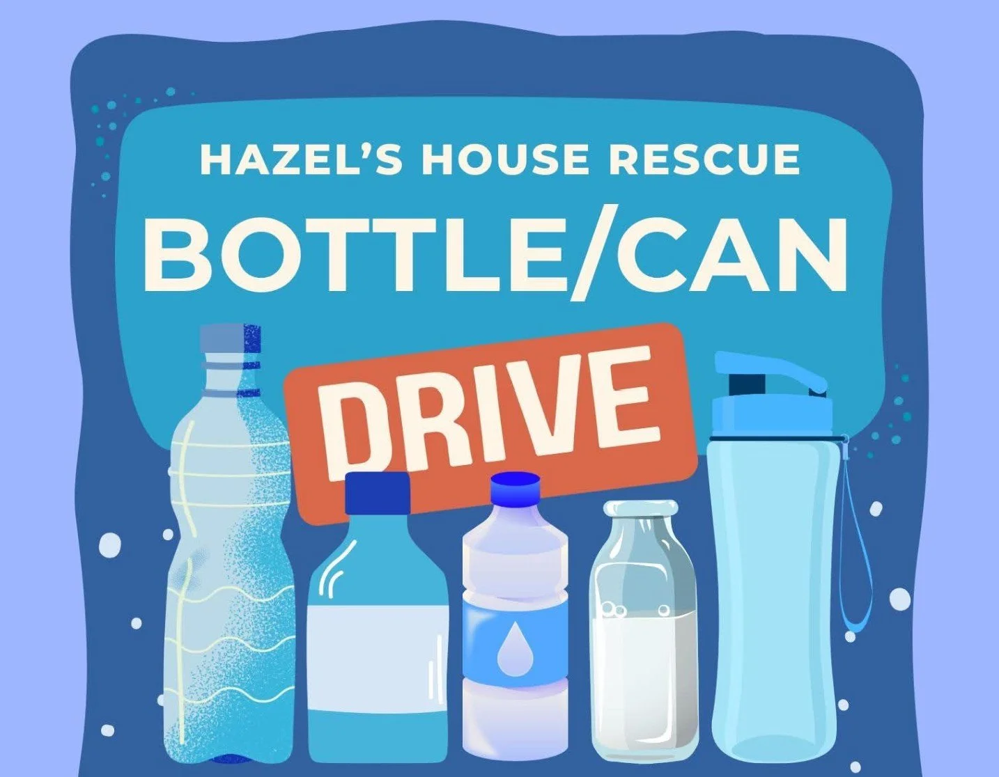 ♻️ Pop & Bottle Can Drive – Help Us Turn Cans into Care! 🐾