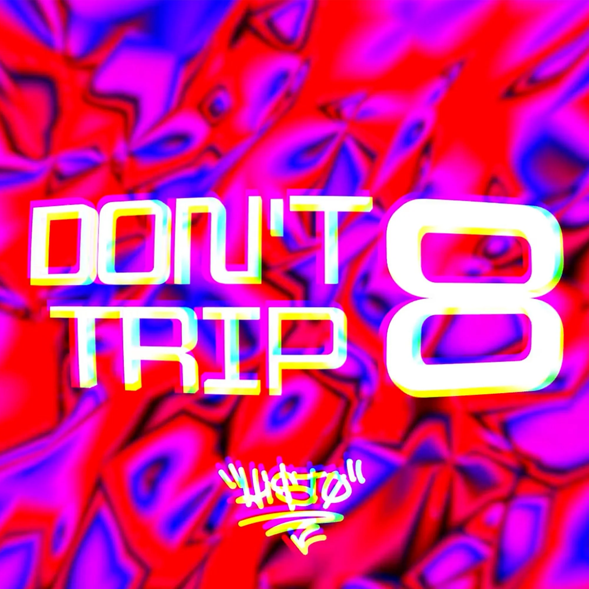DONT TRIP 8 COVER SQUARE.jpg