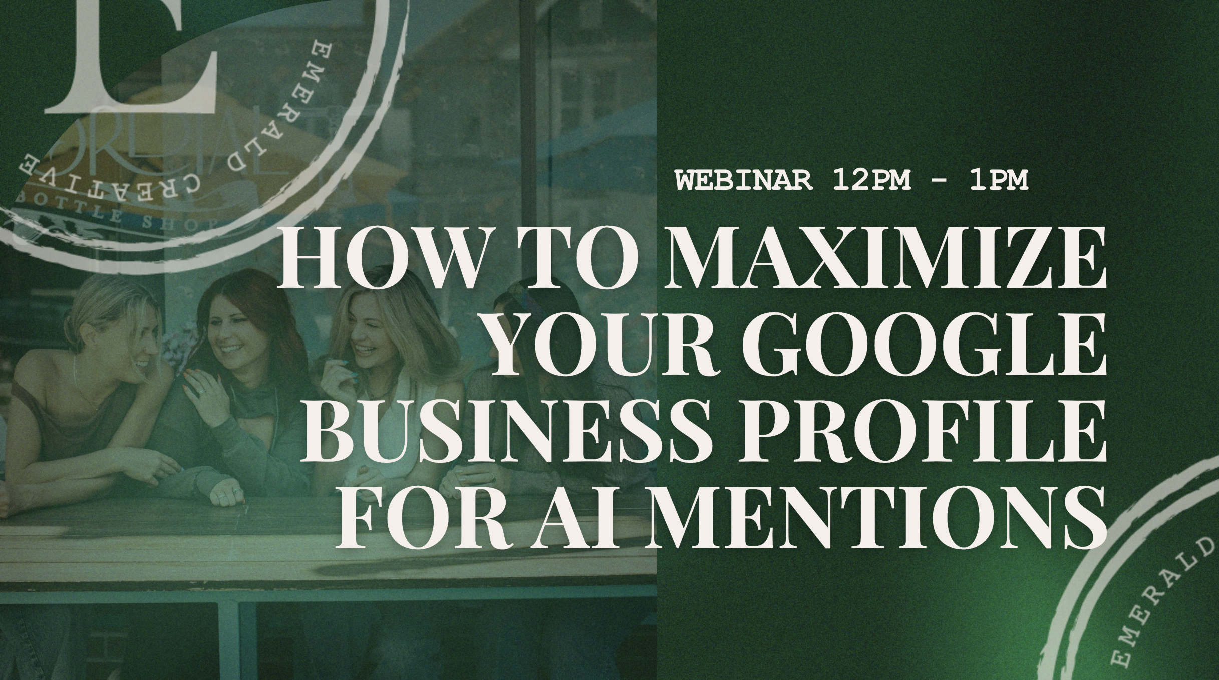 How to Optimize Your Google Business Profile for AI Visibility (webinar recap!)